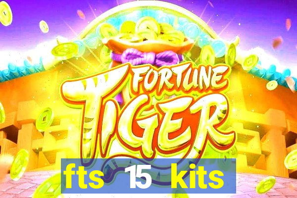 fts 15 kits manchester united